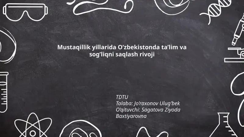 Mustaqillik yillarida O’zbekistonda ta’lim va sog’liqni saqlash rivoji