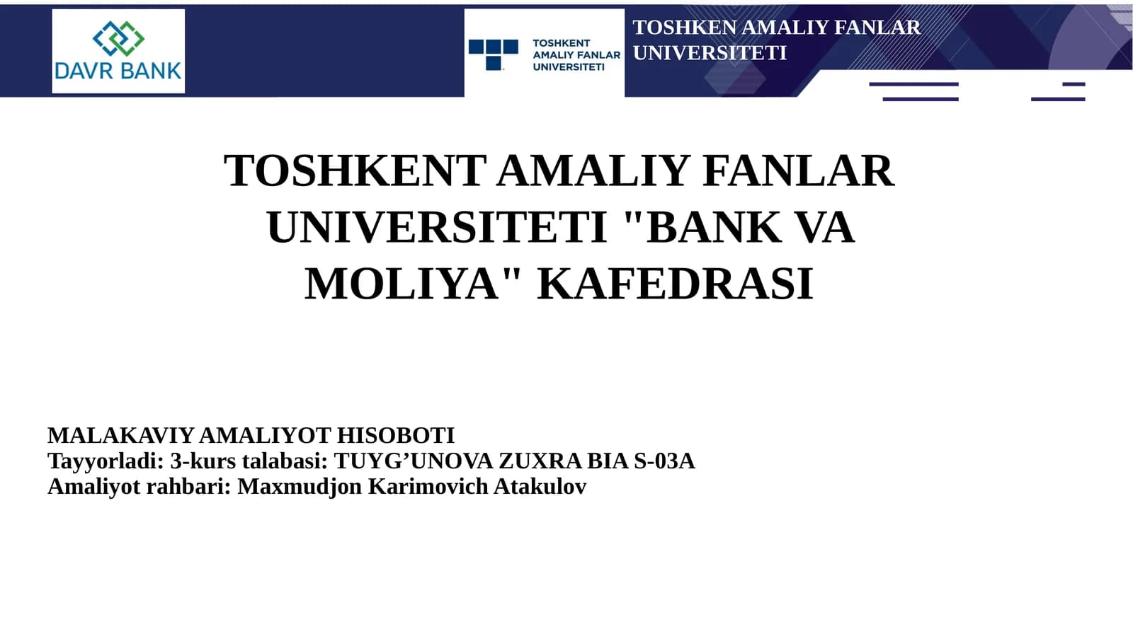 MALAKAVIY AMALIYOT HISOBOTI