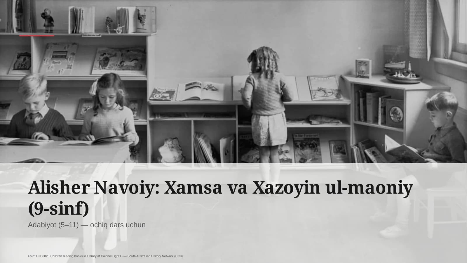 Alisher Navoiy: Xamsa va Xazoyin ul-maoniy (9-sinf)