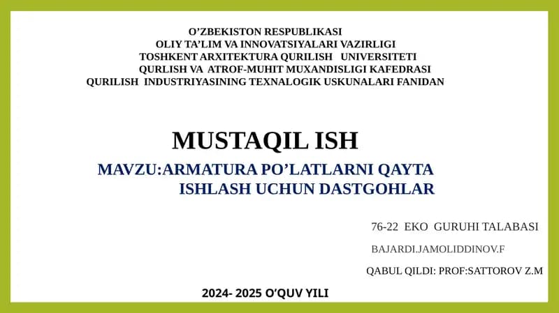 armatura po'latlarini qayta ishlash