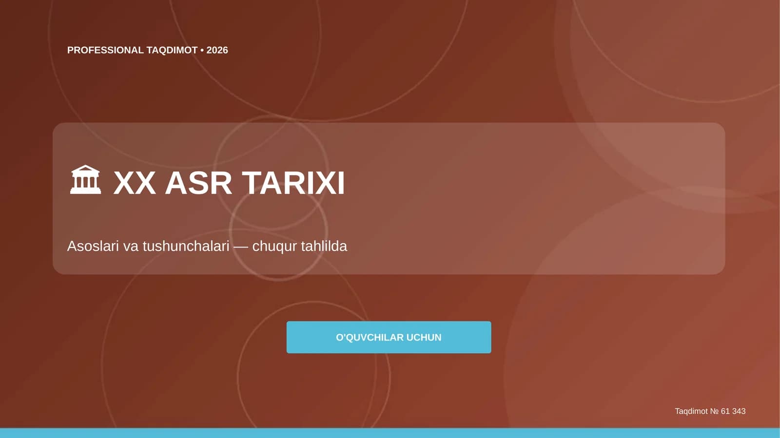 XX asr tarixi: Asoslari va tushunchalari