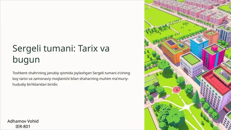 Sergeli tumani: Tarix va bugun