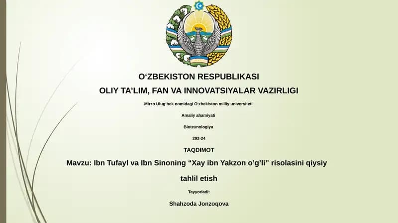 Ibn Tufayl va Ibn Sinoning “Xay ibn Yakzon o’g’li” risolasini qiysiy tahlil etish