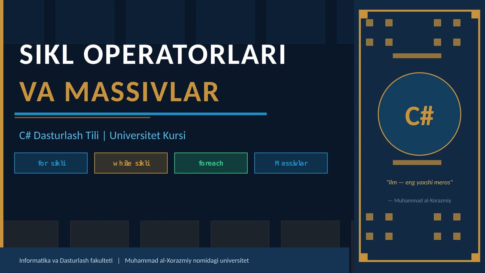 SIkl operatorlari va massivlar