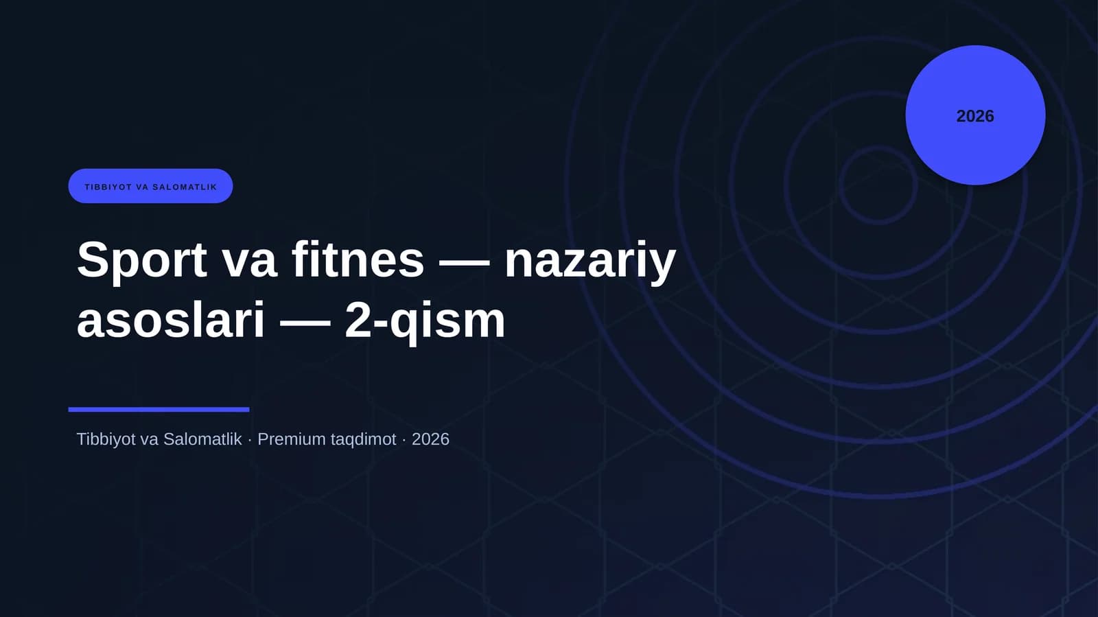Sport va fitnes — nazariy asoslari — 2-qism