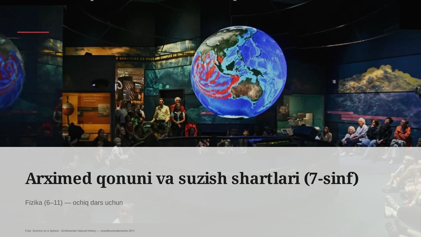 Fizika (6–11) — ochiq dars uchun