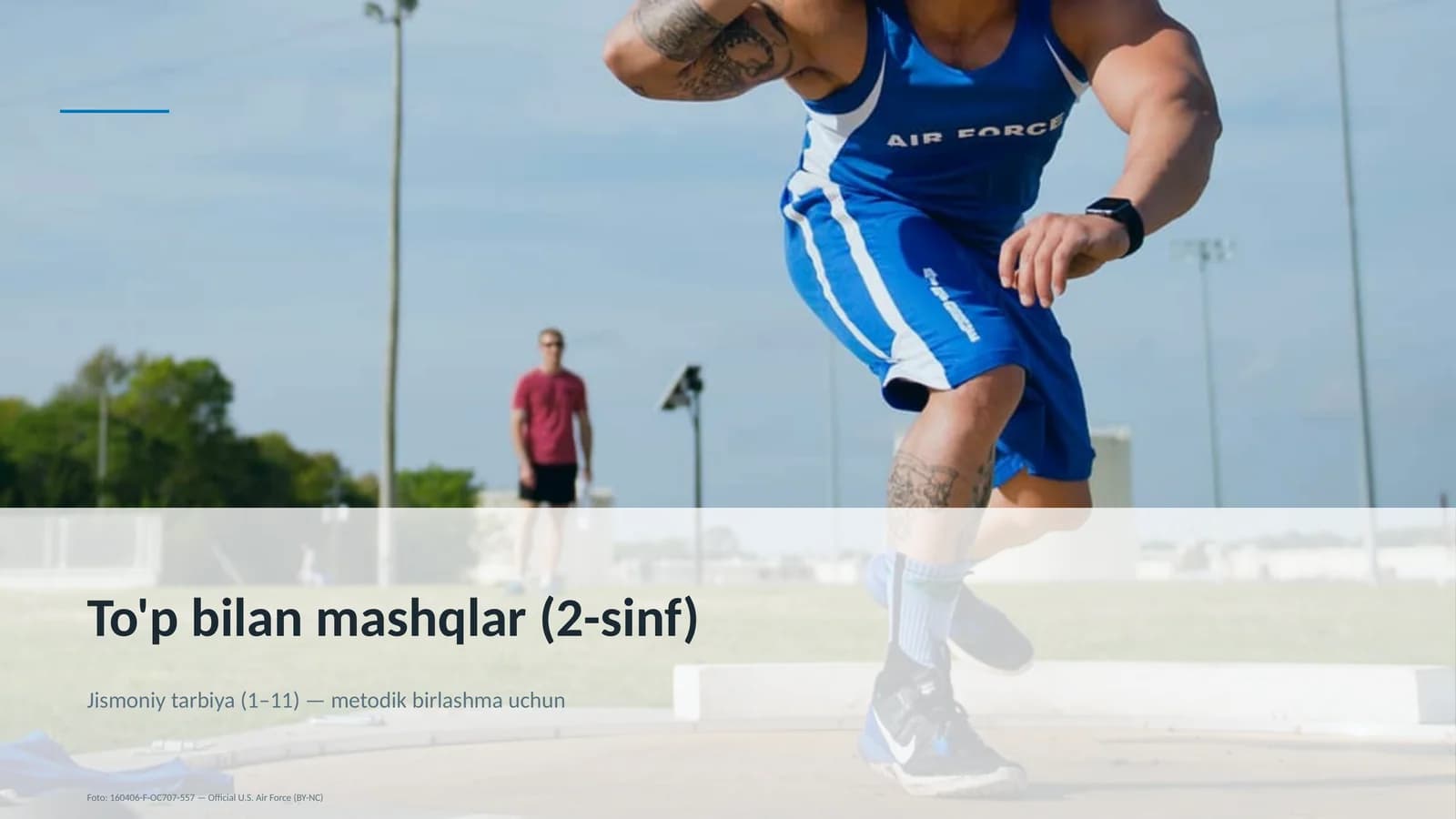To'p bilan mashqlar (2-sinf)