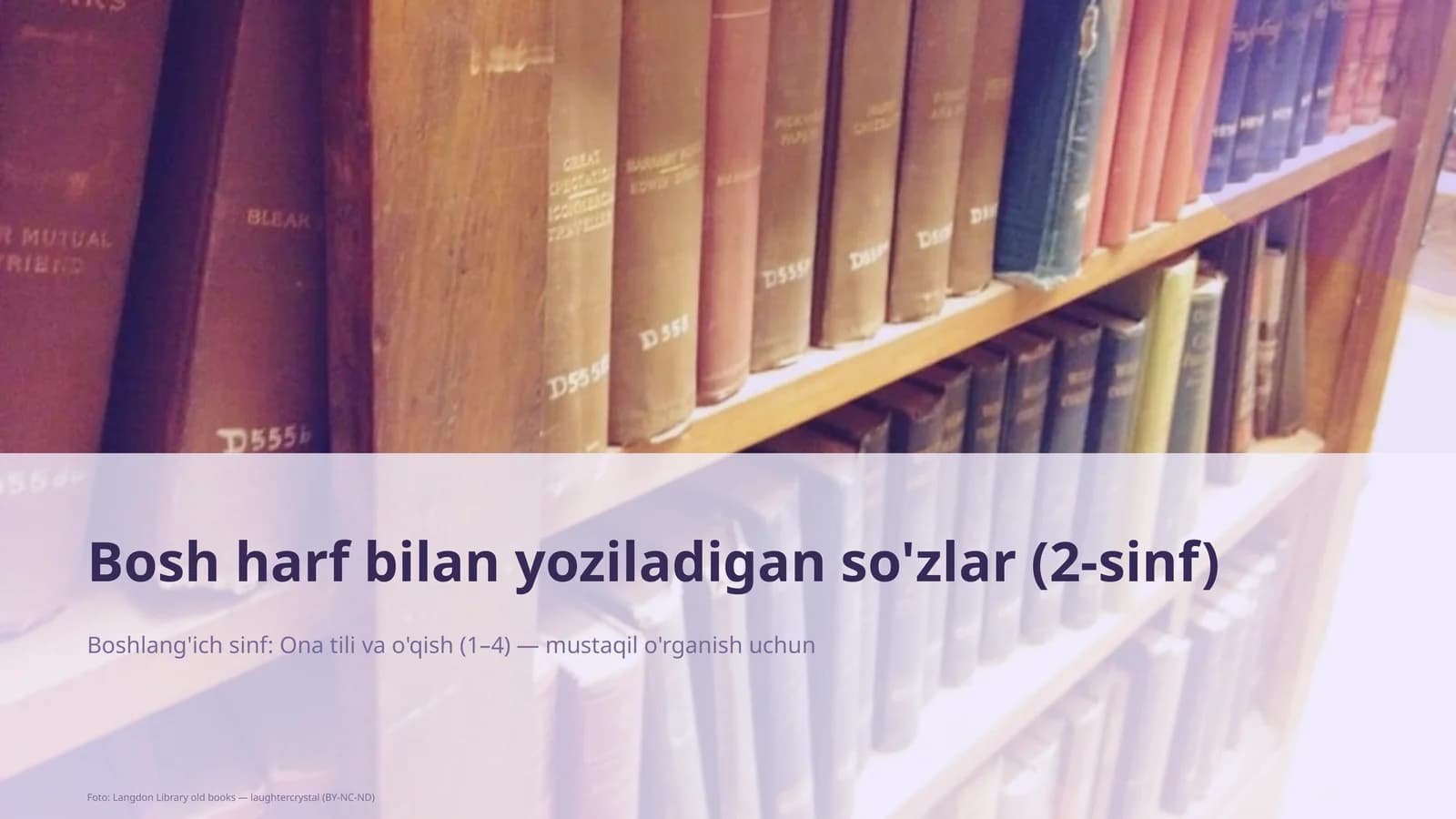 Bosh harf bilan yoziladigan so'zlar (2-sinf)