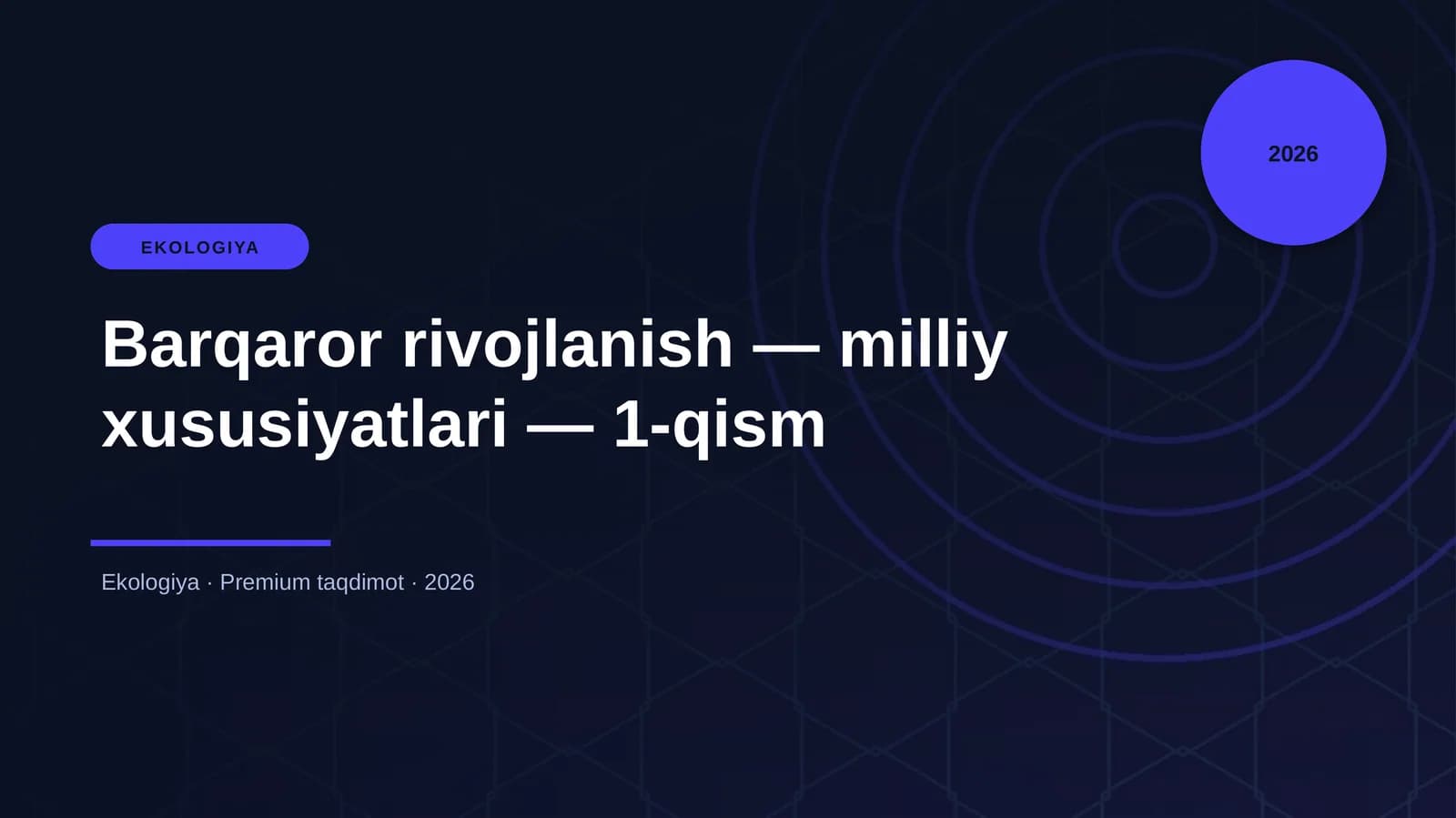Barqaror rivojlanish — milliy xususiyatlari — 1-qism