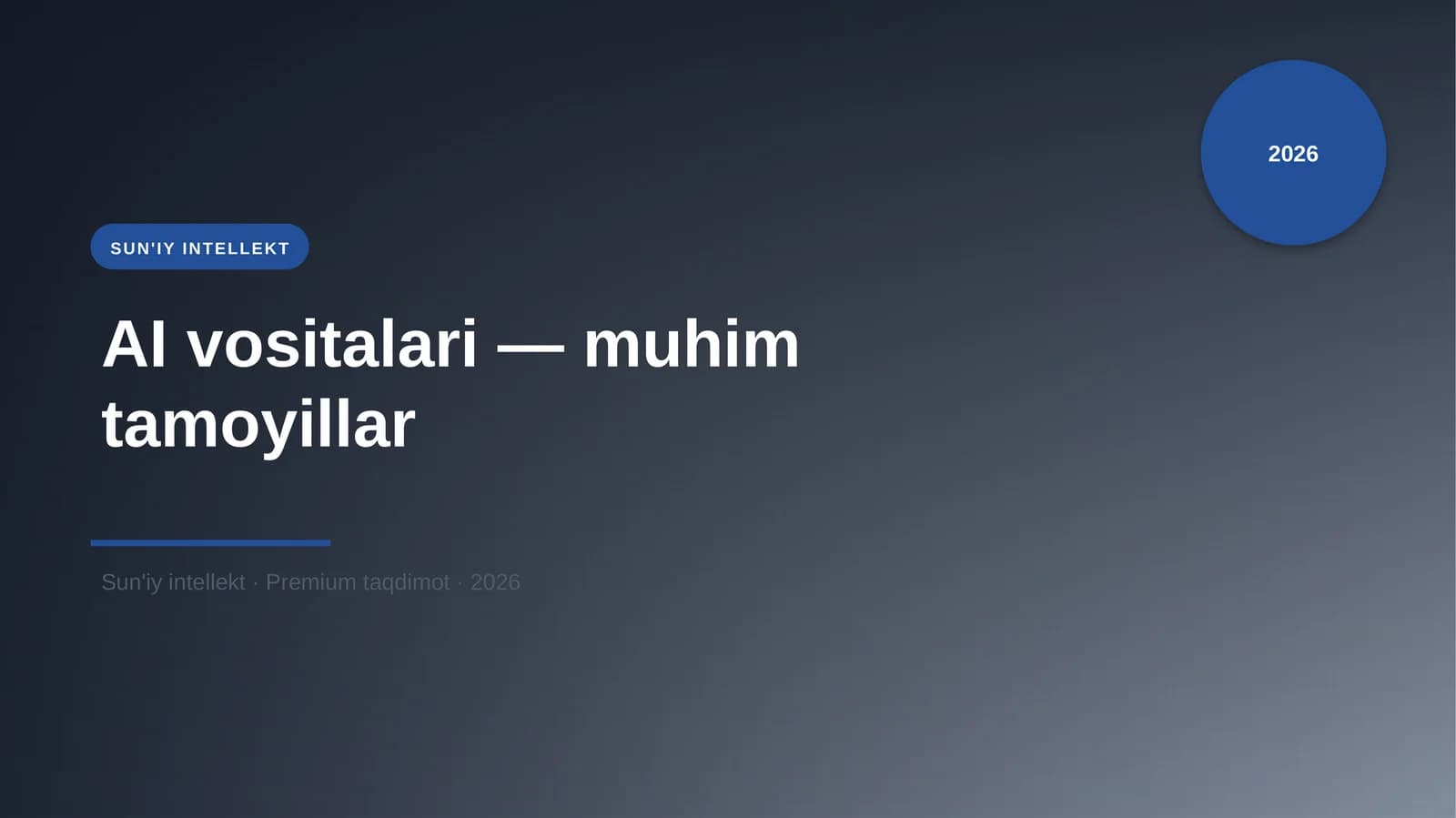 AI vositalari — muhim tamoyillar