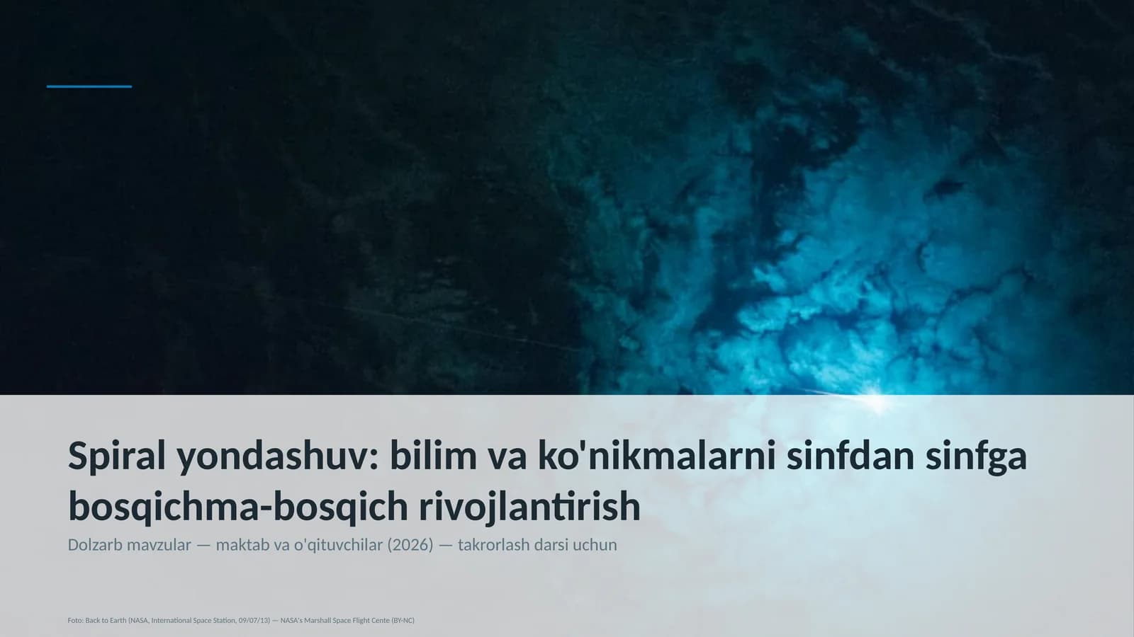 Spiral yondashuv: bilim va ko'nikmalarni sinfdan sinfga bosqichma-bosqich rivojlantirish