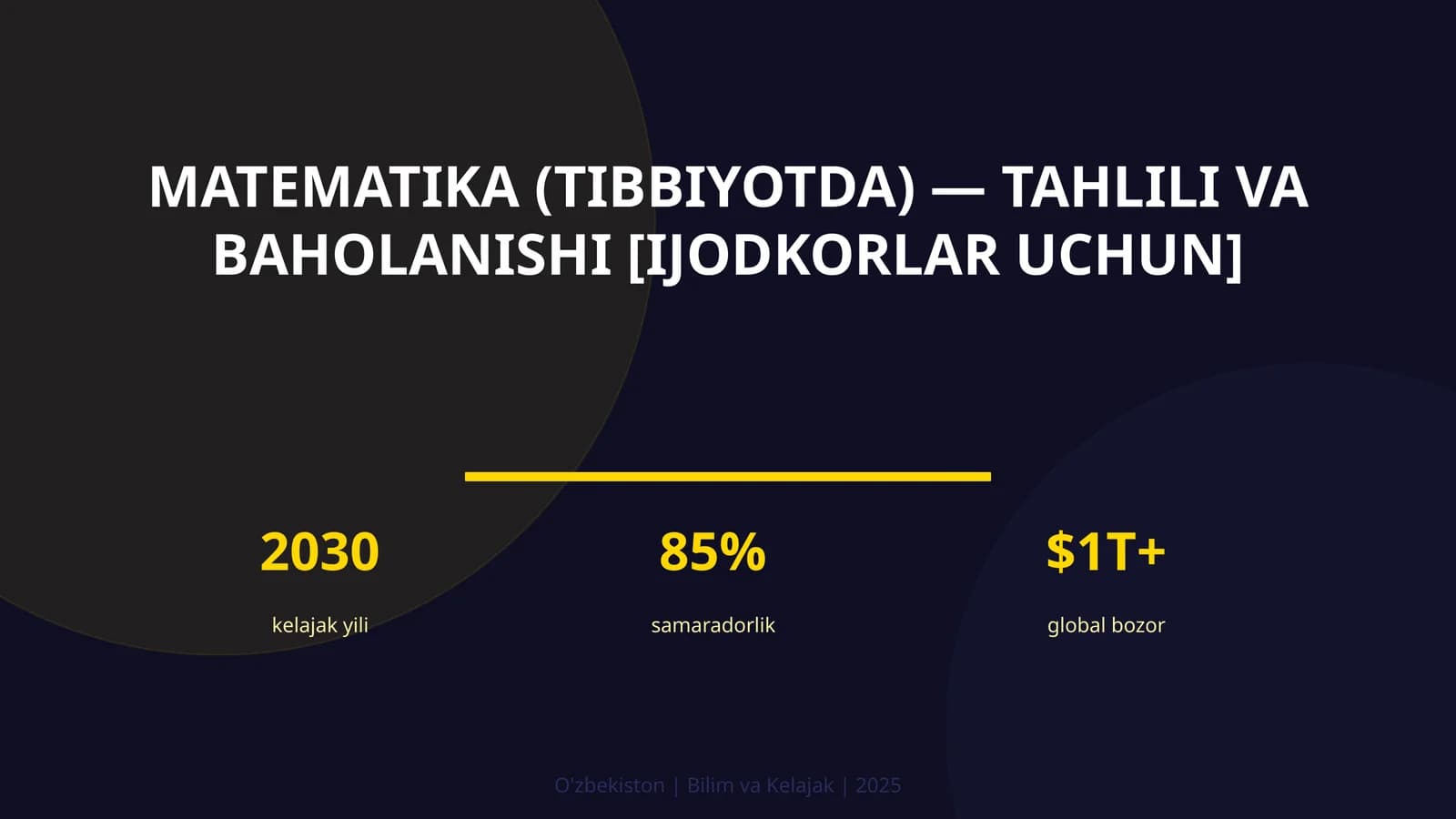 Matematika (tibbiyotda) — tahlili va baholanishi [ijodkorlar uchun]