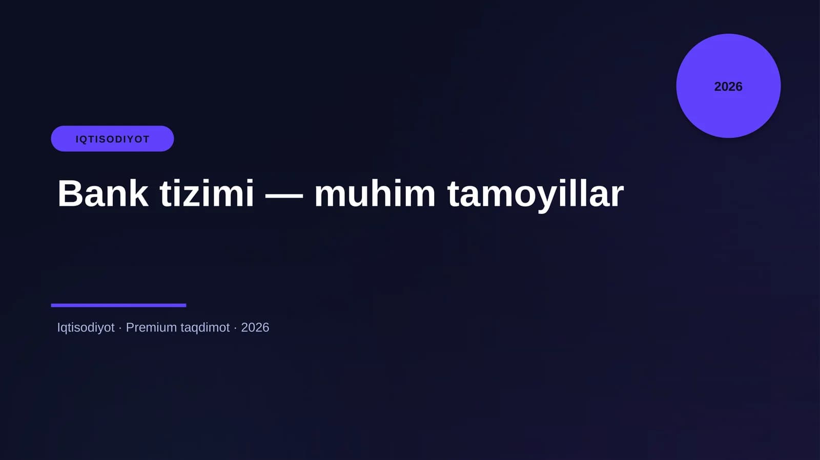 Bank tizimi — muhim tamoyillar