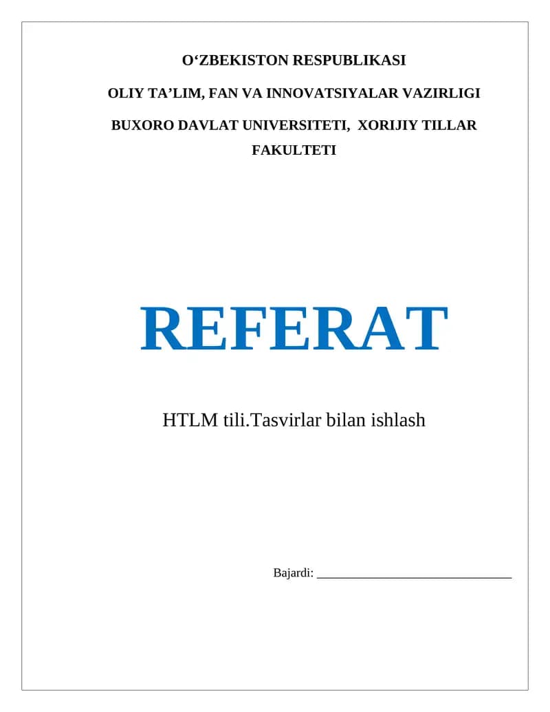 HTLM tili.Tasvirlar bilan ishlash