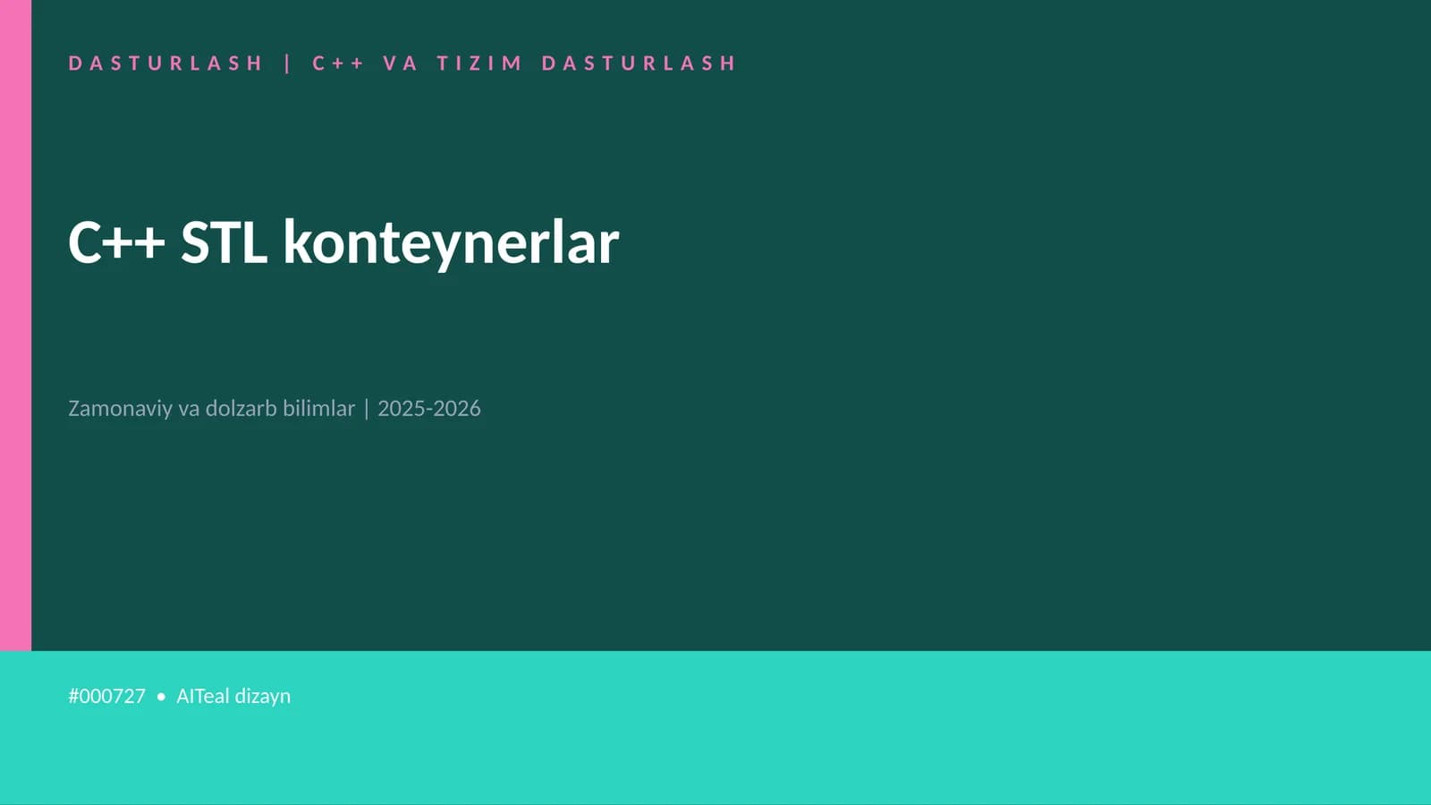 C++ STL konteynerlar