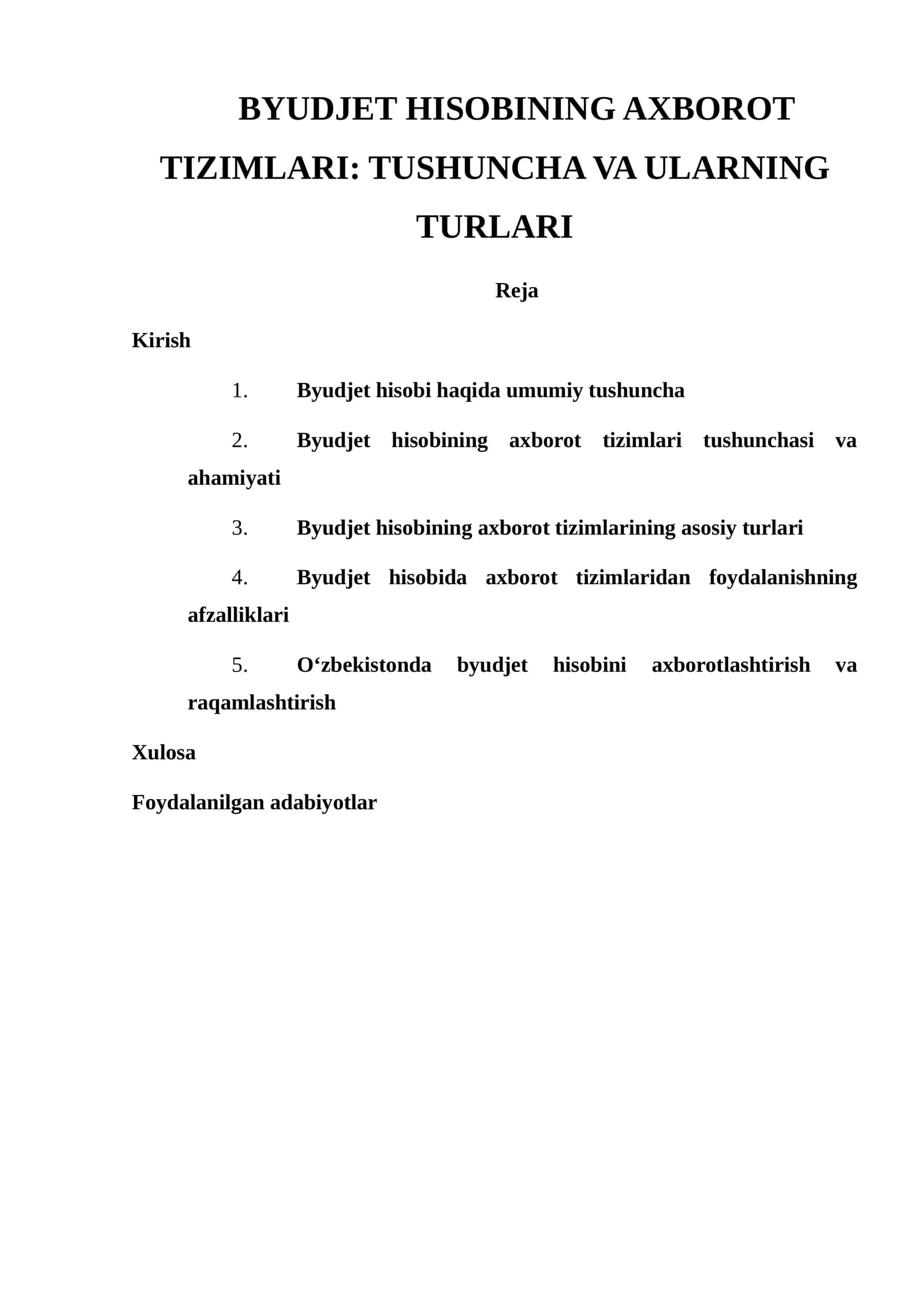 BYUDJET HISOBINING AXBOROT TIZIMLARI: TUSHUNCHA VA ULARNING TURLARI
