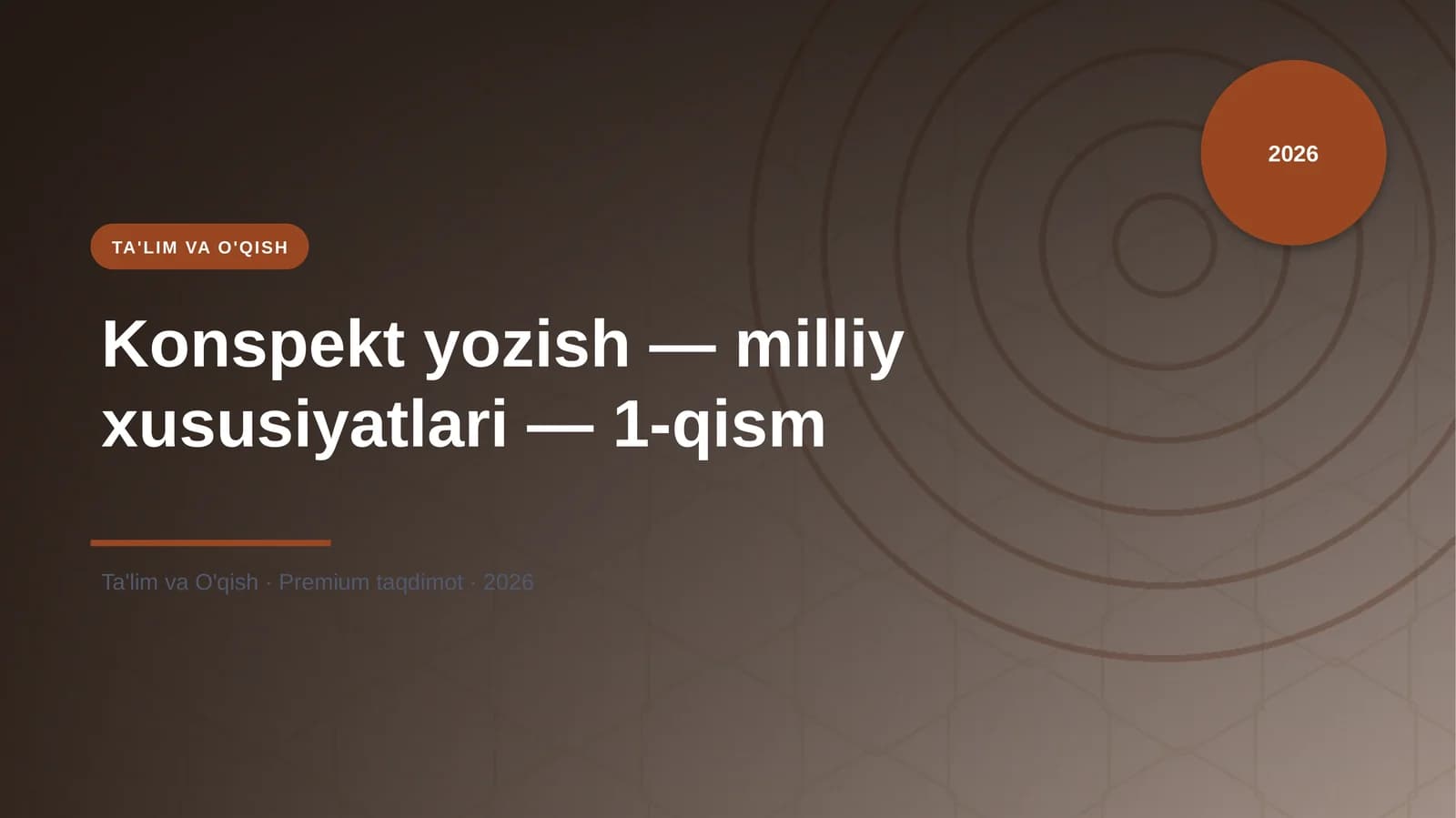 Konspekt yozish — milliy xususiyatlari — 1-qism