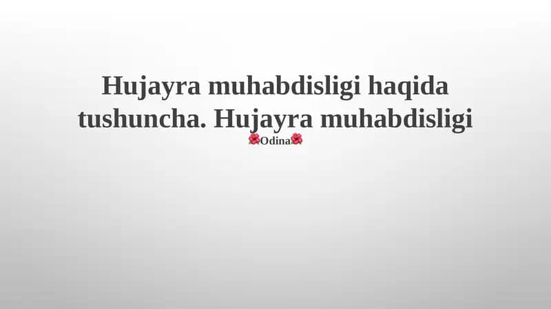 Hujayra muhabdisligi