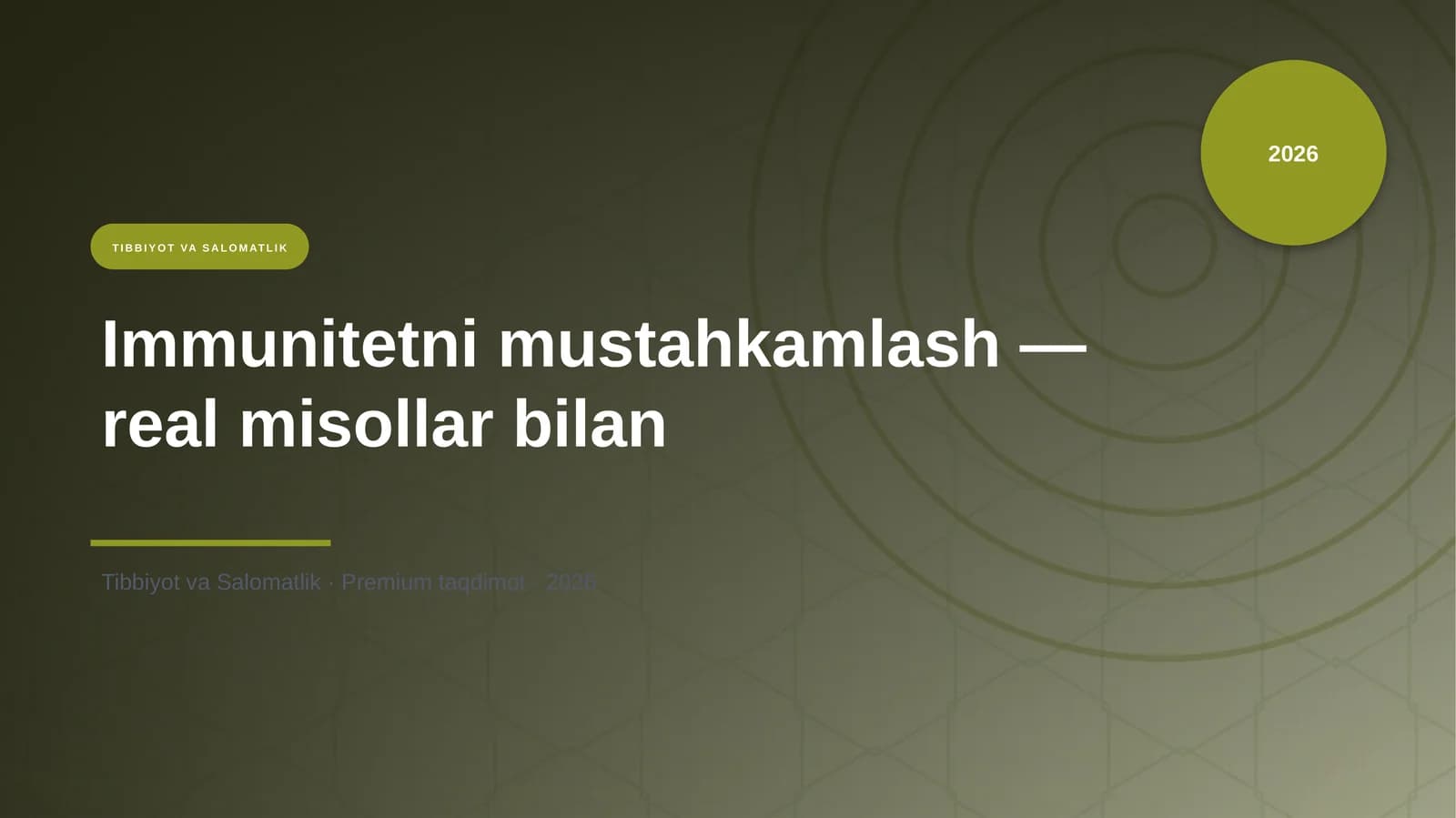 Immunitetni mustahkamlash — real misollar bilan