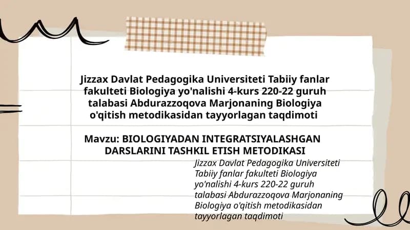 BIOLOGIYADAN INTEGRATSIYALASHGAN DARSLARINI TASHKIL ETISH METODIKASI