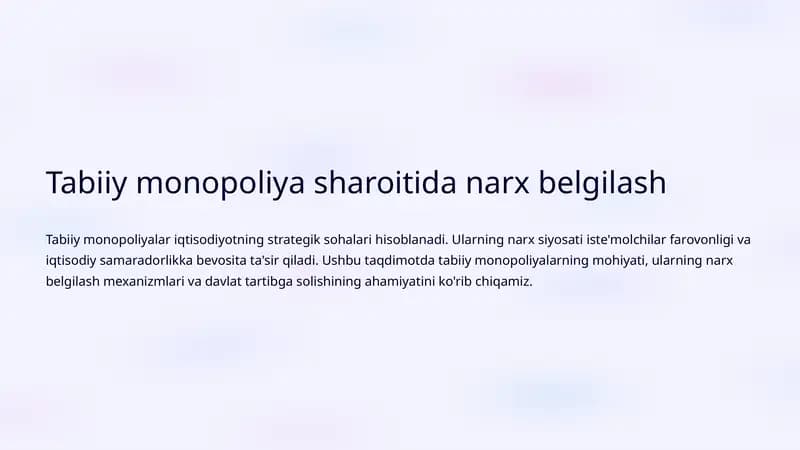 Tabiiy monopoliya sharoitida narx belgilash
