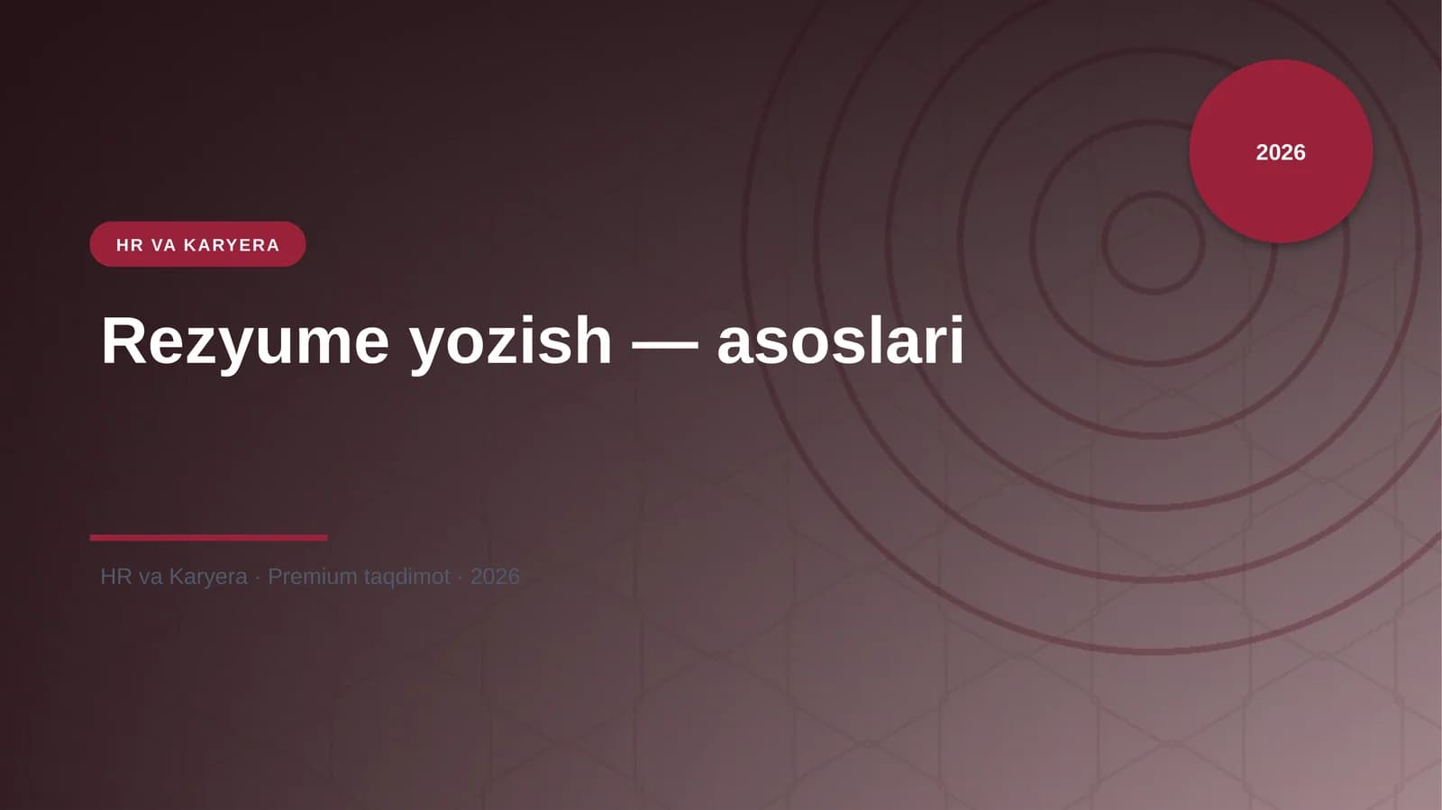 Rezyume yozish — asoslari