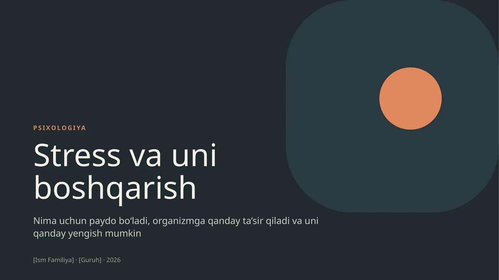Stress va uni boshqarish