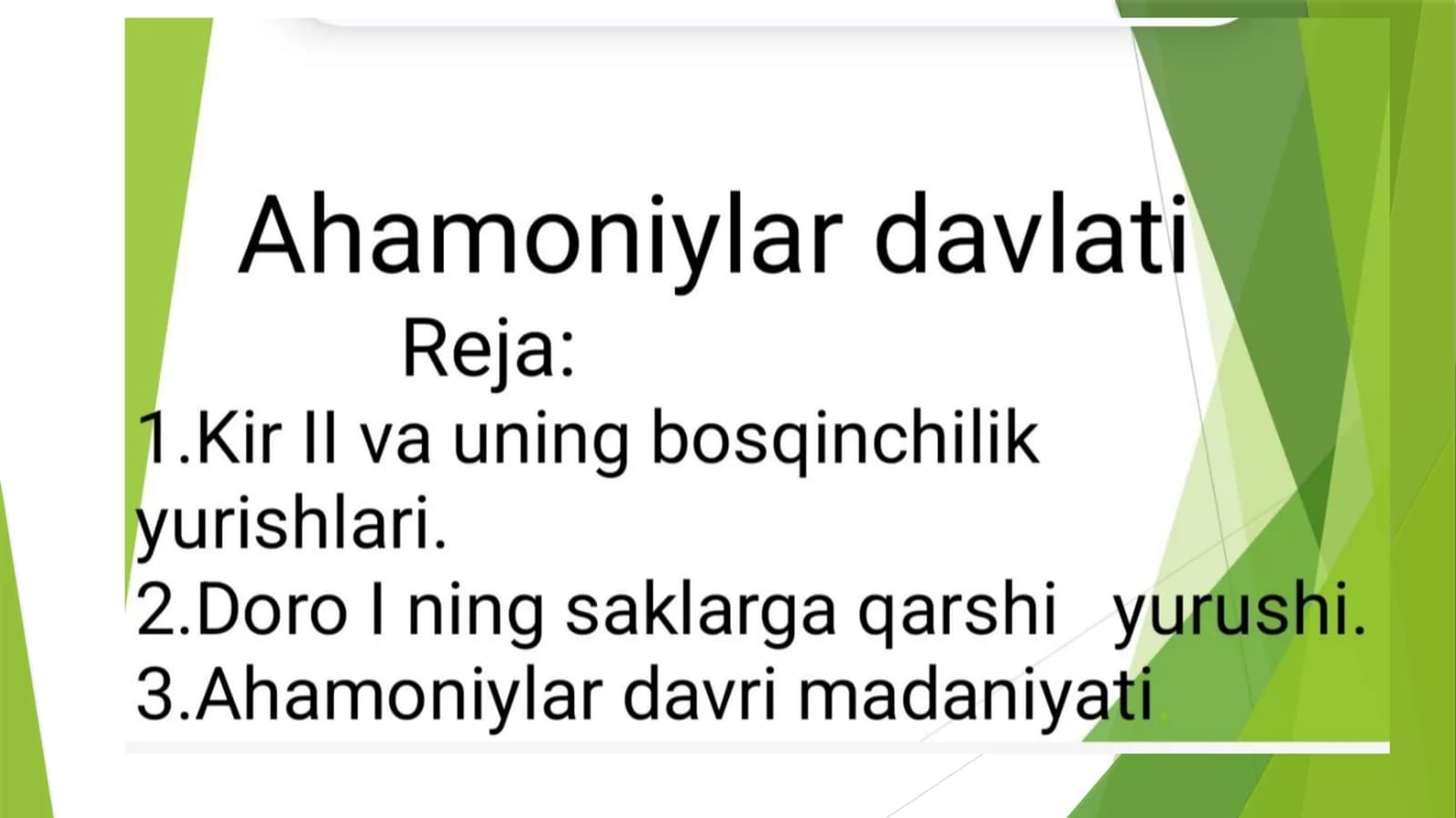 Ahamoniylar davlati.
