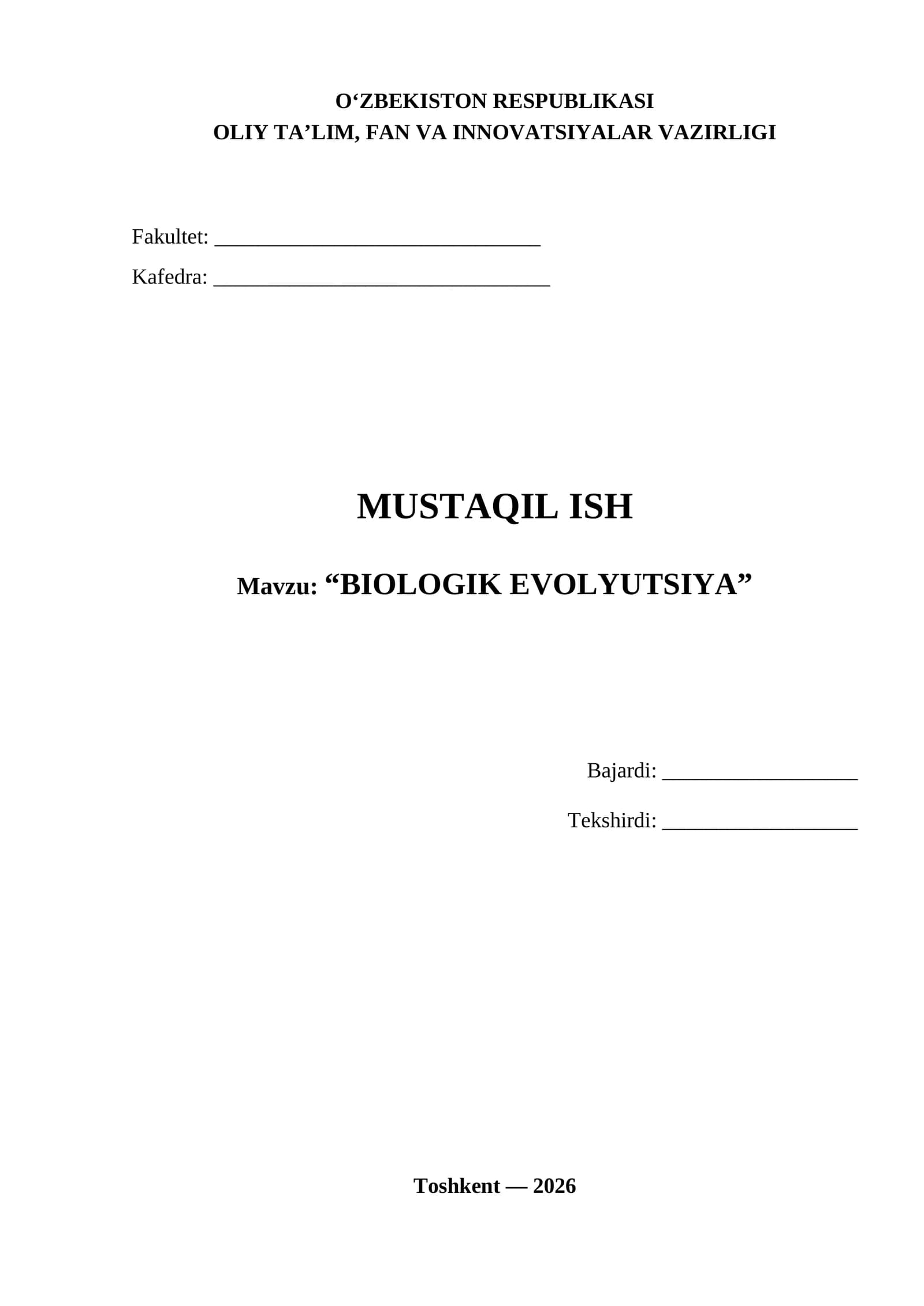 BIOLOGIK EVOLUTSIYA MUSTAQIL ISH