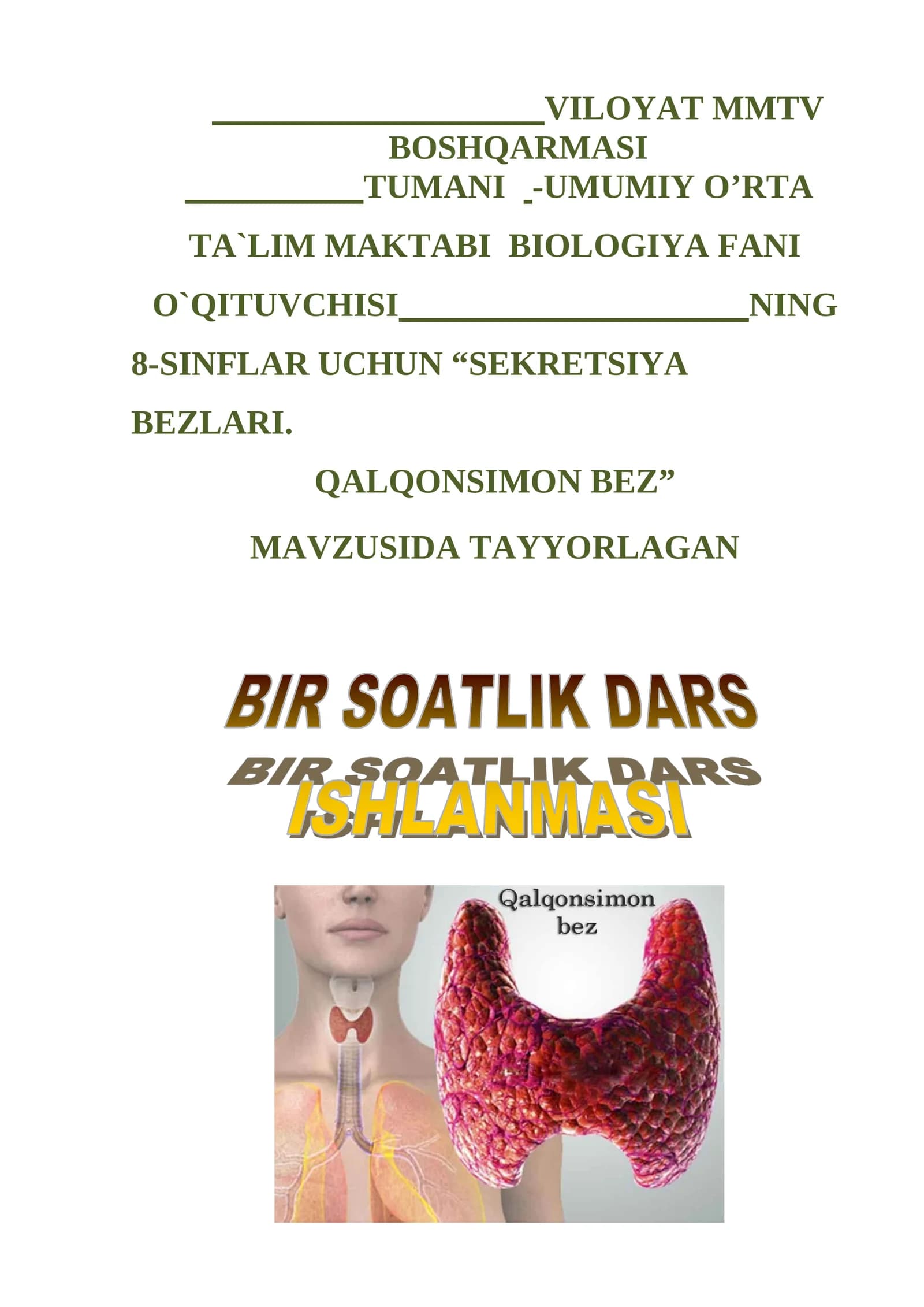 “SEKRETSIYA BEZLARI. QALQONSIMON BEZ” 8-sing Biologiya