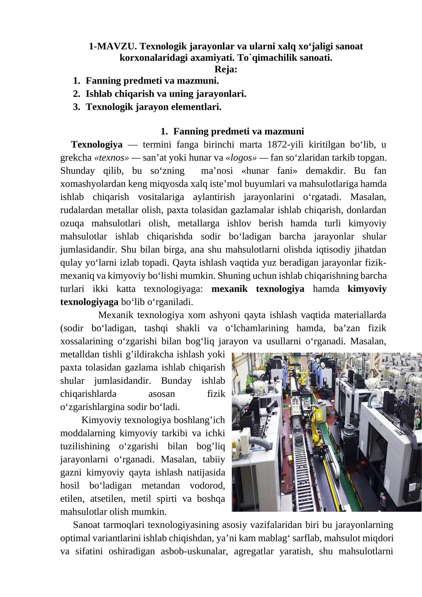 Texnologik jarayonlar va ularni xalq xo‘jaligi sanoat korxonalaridagi axamiyati. To`qimachilik sanoati