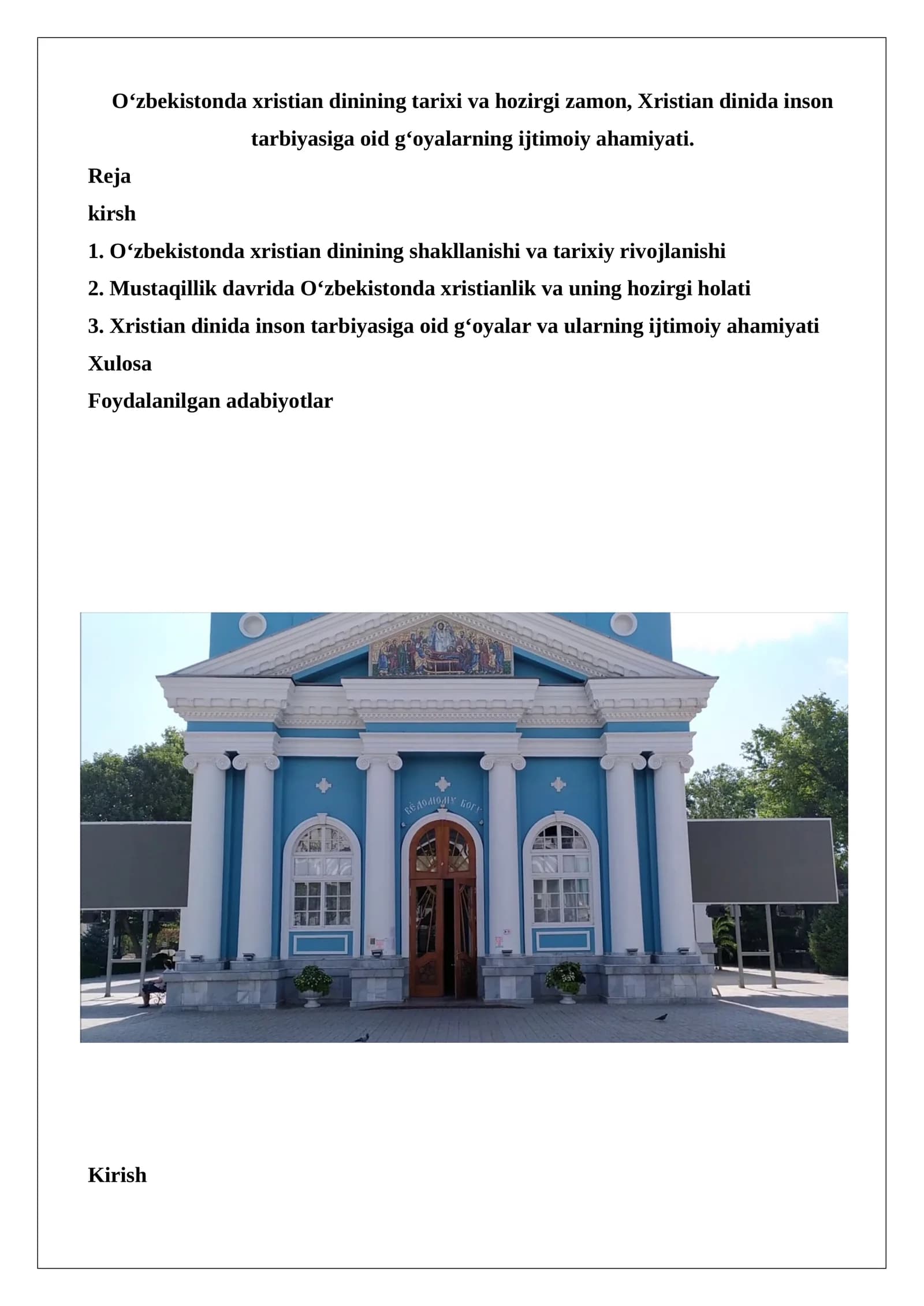 O‘zbekistonda xristian dinining tarixi va hozirgi zamon, Xristian dinida inson tarbiyasiga oid g‘oyalarning ijtimoiy ahamiyati