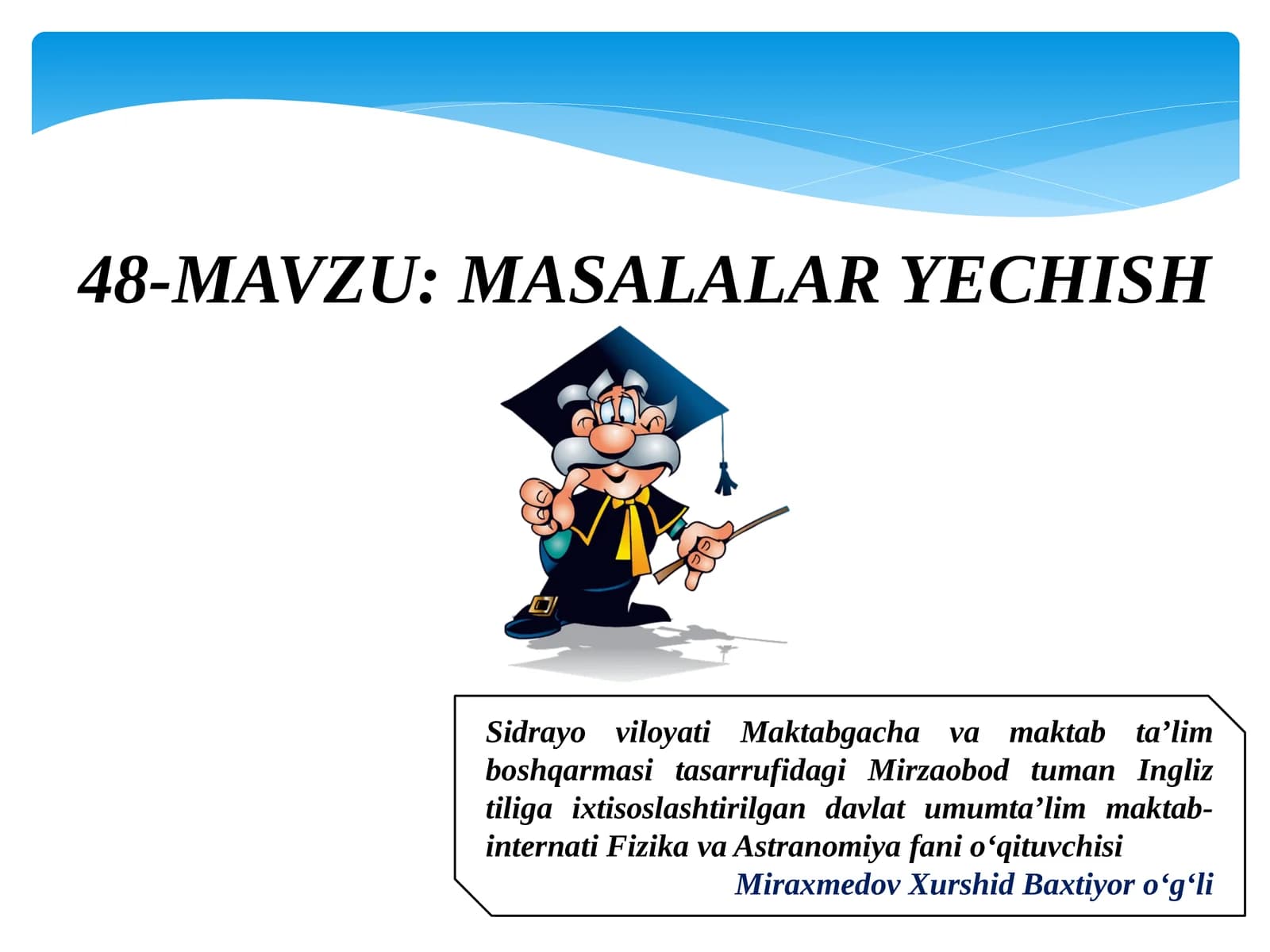 MASALALAR YECHISH