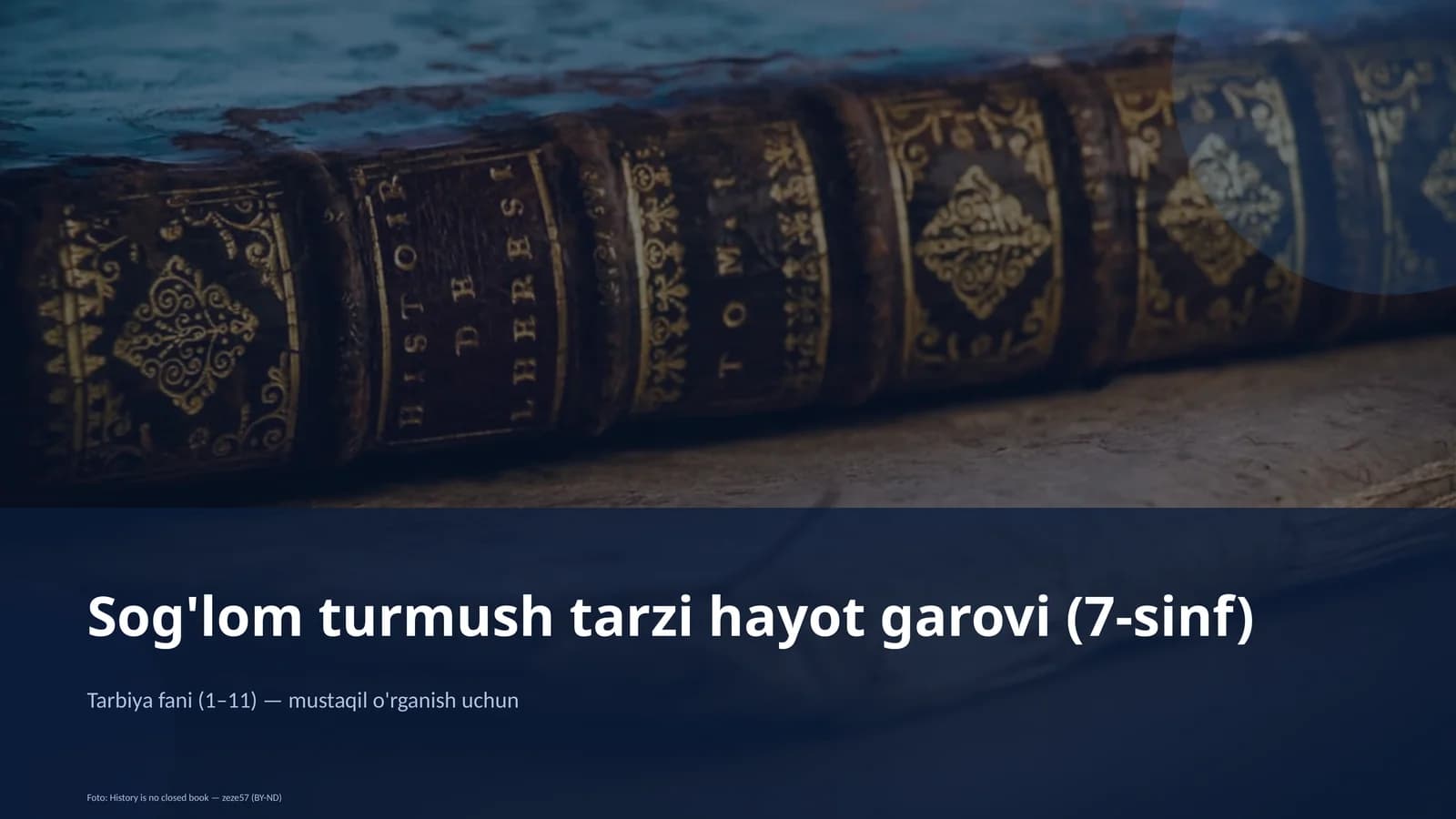 Sog'lom turmush tarzi hayot garovi (7-sinf)