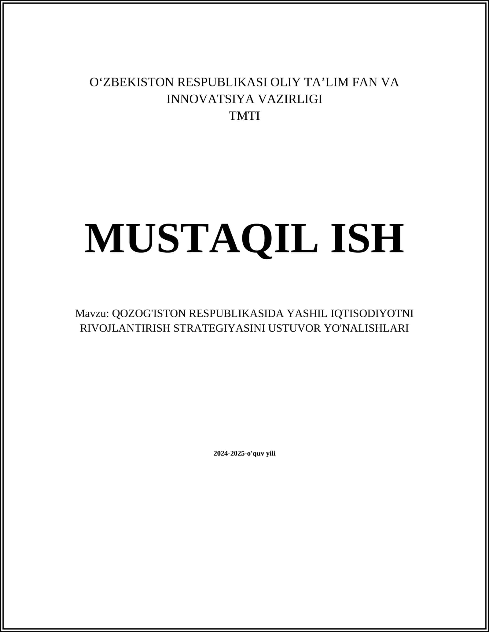QOZOG'ISTON RESPUBLIKASIDA YASHIL IQTISODIYOTNI RIVOJLANTIRISH STRATEGIYASINI USTUVOR YO'NALISHLARI