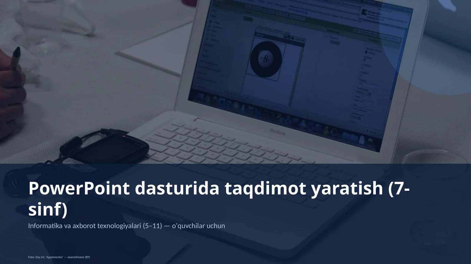 PowerPoint dasturida taqdimot yaratish (7-sinf)