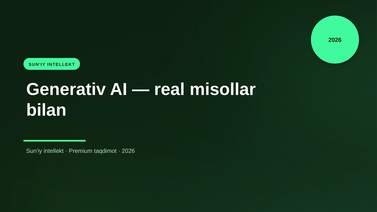Generativ AI — real misollar bilan
