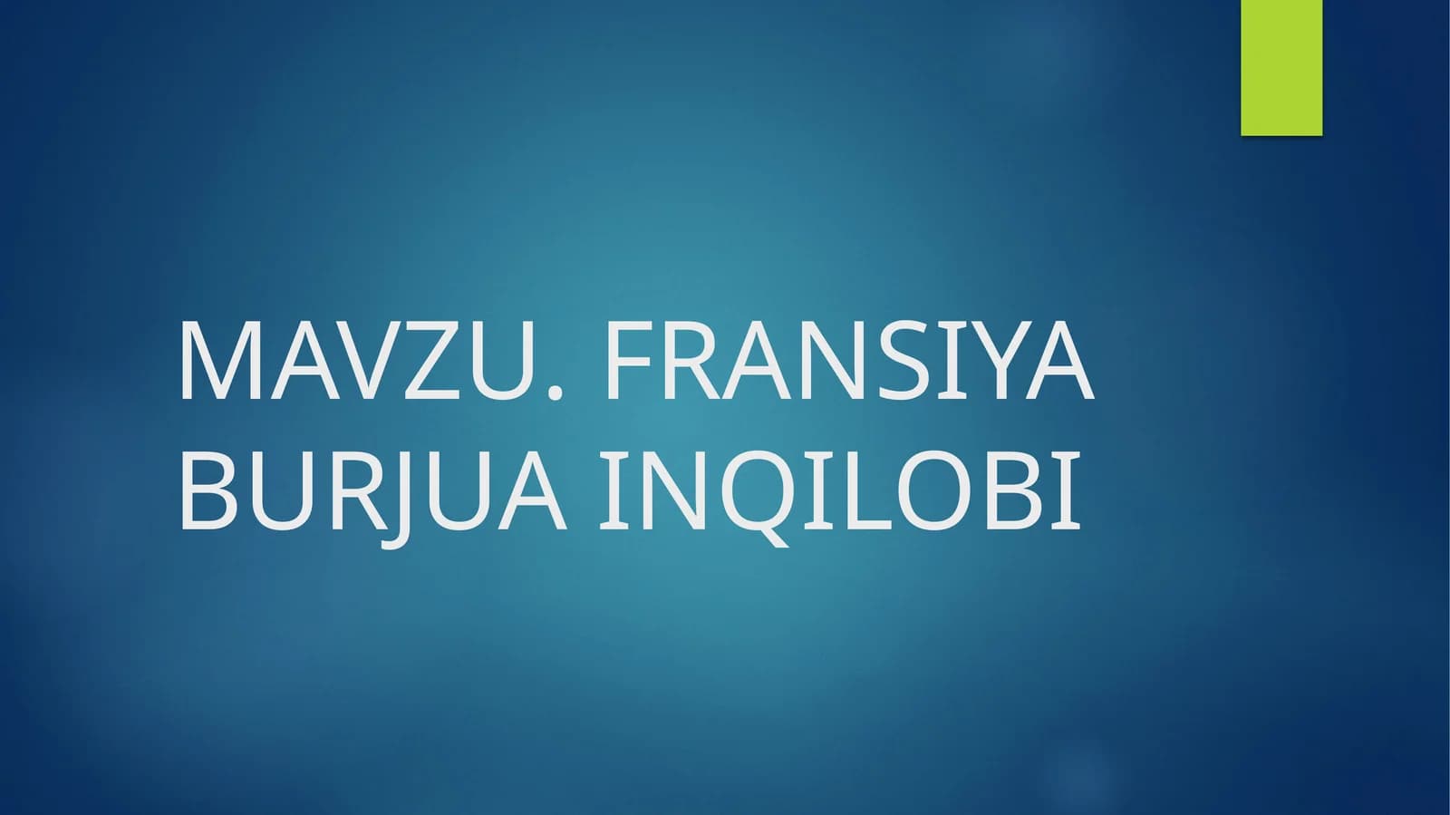 FRANSIYA BURJUA INQILOBI