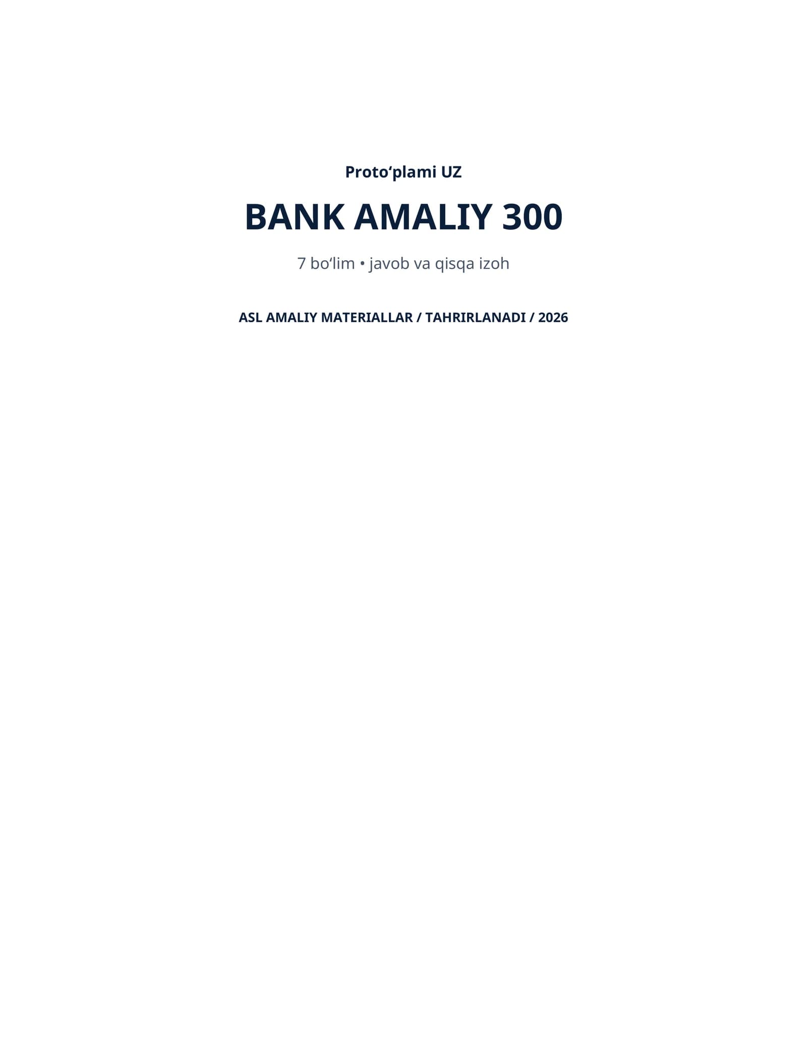 Bank Amaliy Testlari 300 | Bankka ishga kirish uchun kerakli bilimlar