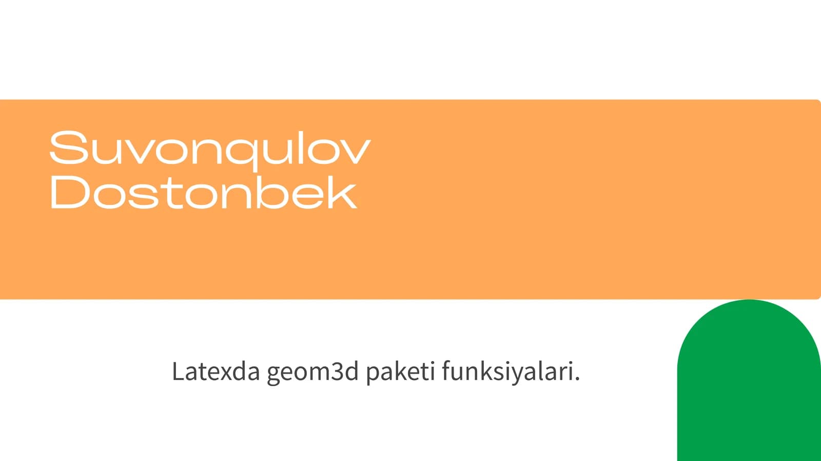 geom3dPaketi: FunksiyalarivaQo‘llanilishi