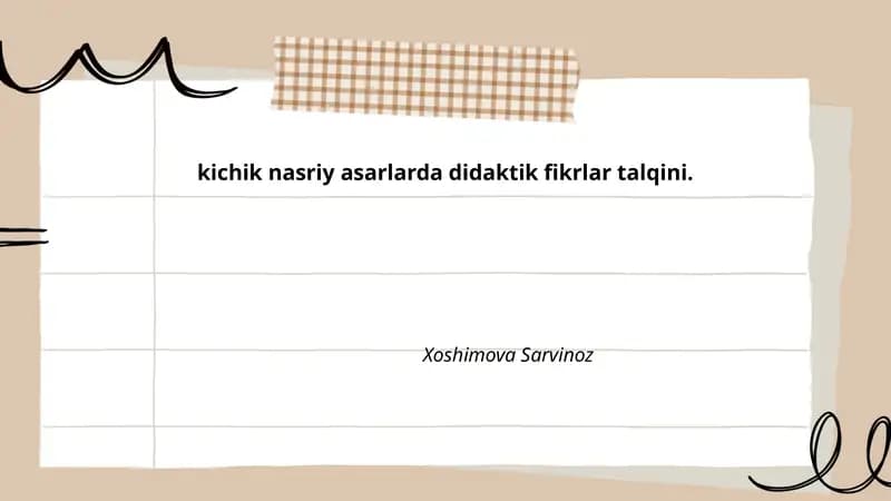 Kichik nasriy asarlar va didaktik yondashuv