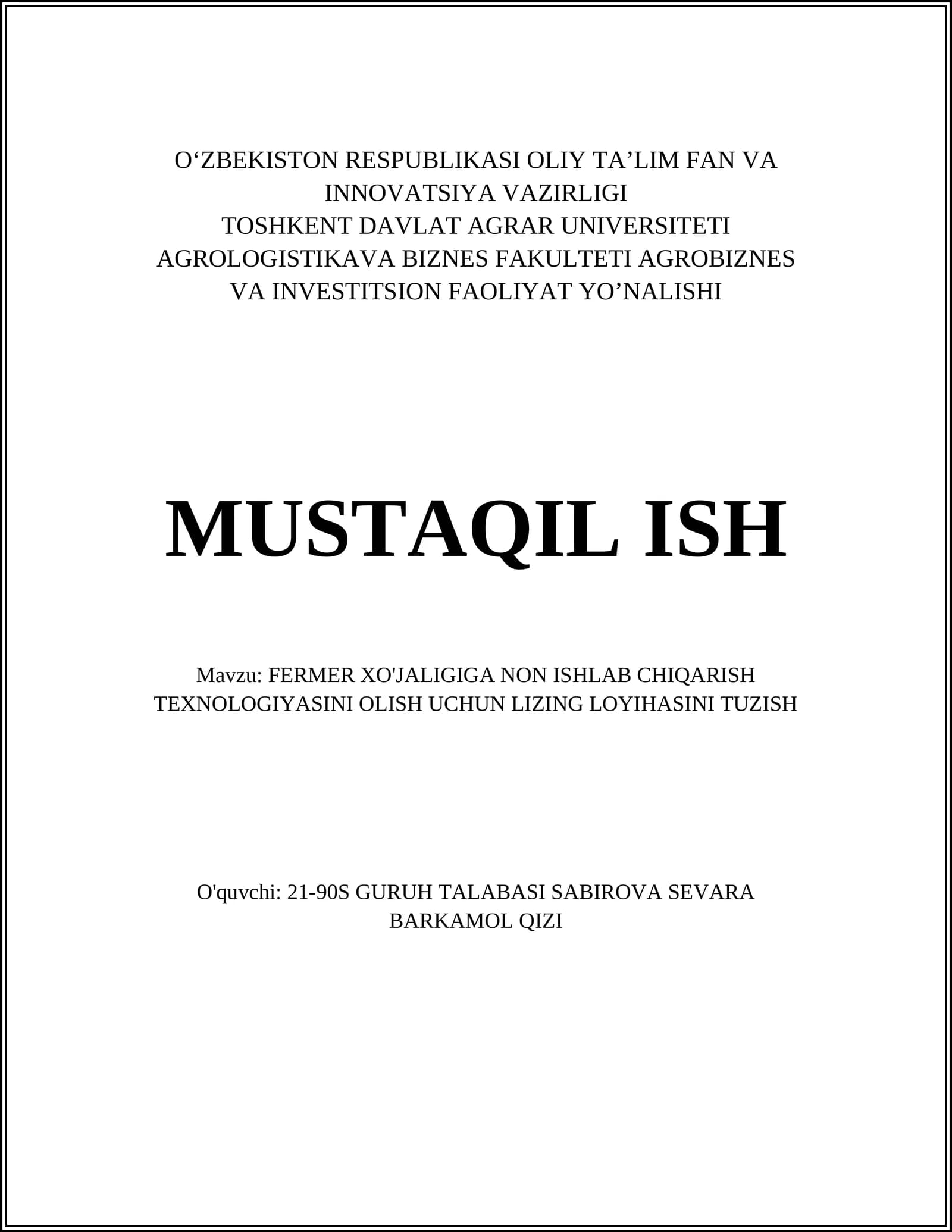 FERMER XO'JALIGIGA NON ISHLAB CHIQARISH TEXNOLOGIYASINI OLISH UCHUN LIZING LOYIHASINI TUZISH
