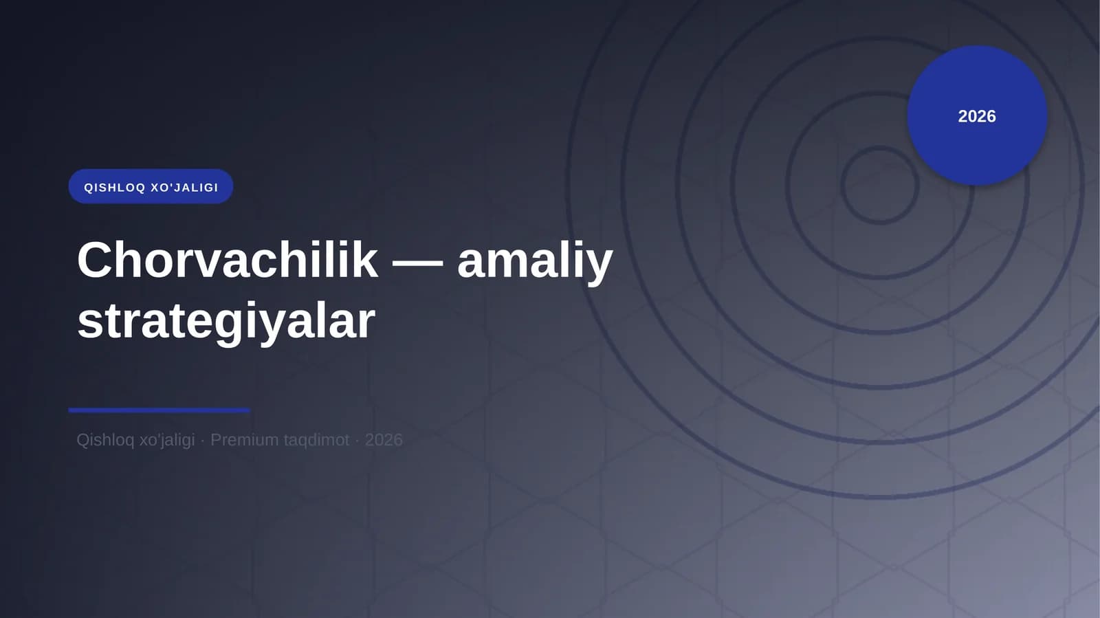 Chorvachilik — amaliy strategiyalar