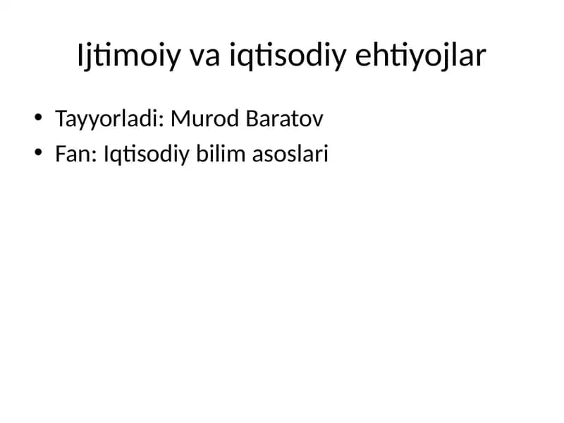 Ijtimoiy va iqtisodiy ehtiyojlar