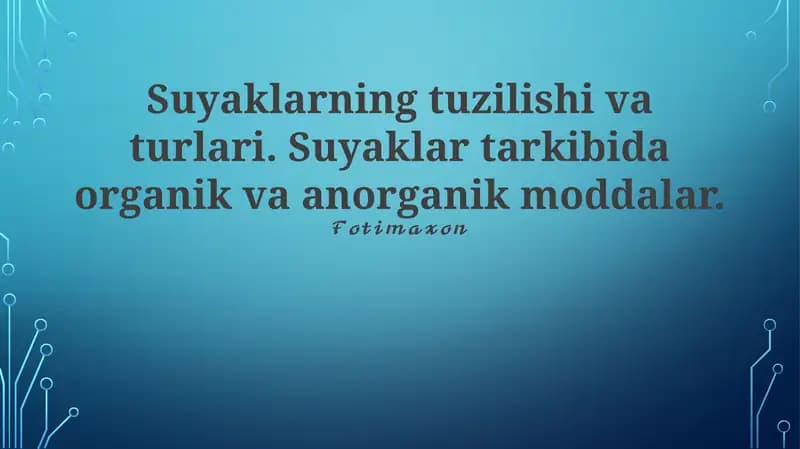 Suyaklarning tuzilishi va turlari