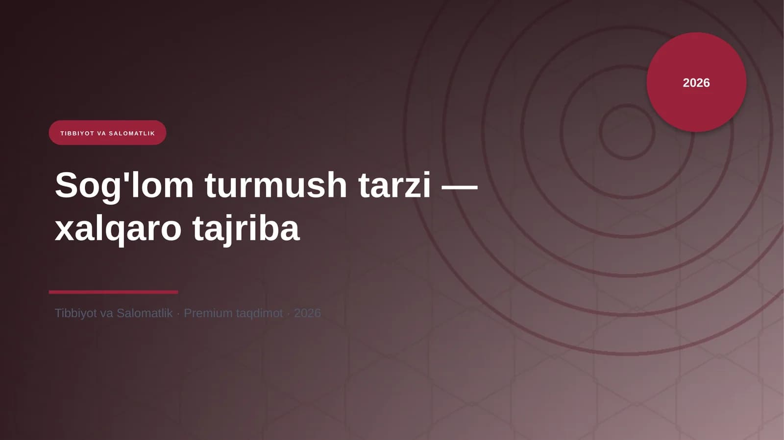 Sog'lom turmush tarzi — xalqaro tajriba