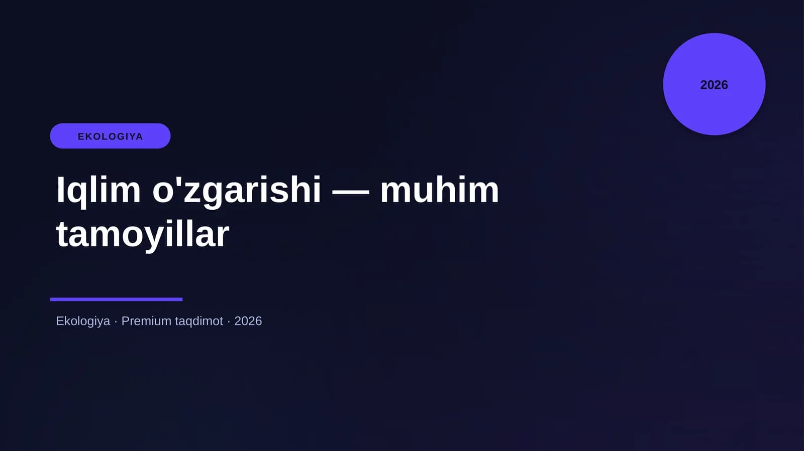 Iqlim o'zgarishi — muhim tamoyillar
