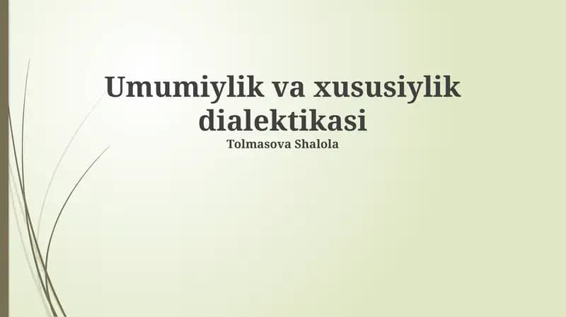 Umumiylik va xususiylik dialektikasi