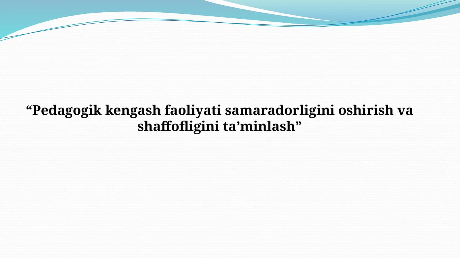 Yoshlarning sifatli ta’lim olish imkoniyati