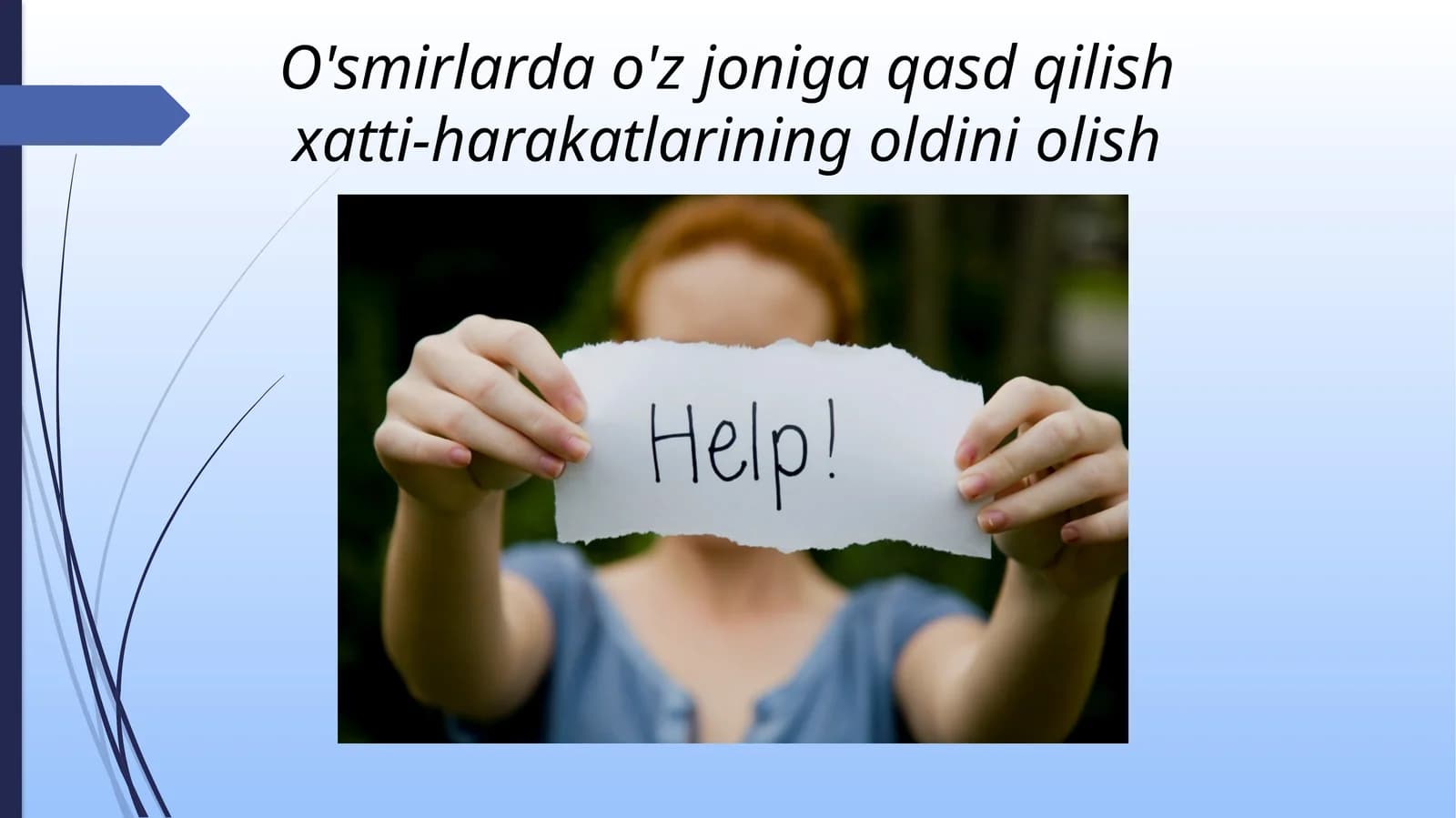 O'smirlarda o'z joniga qasd qilish xatti-harakatlarining oldini olish